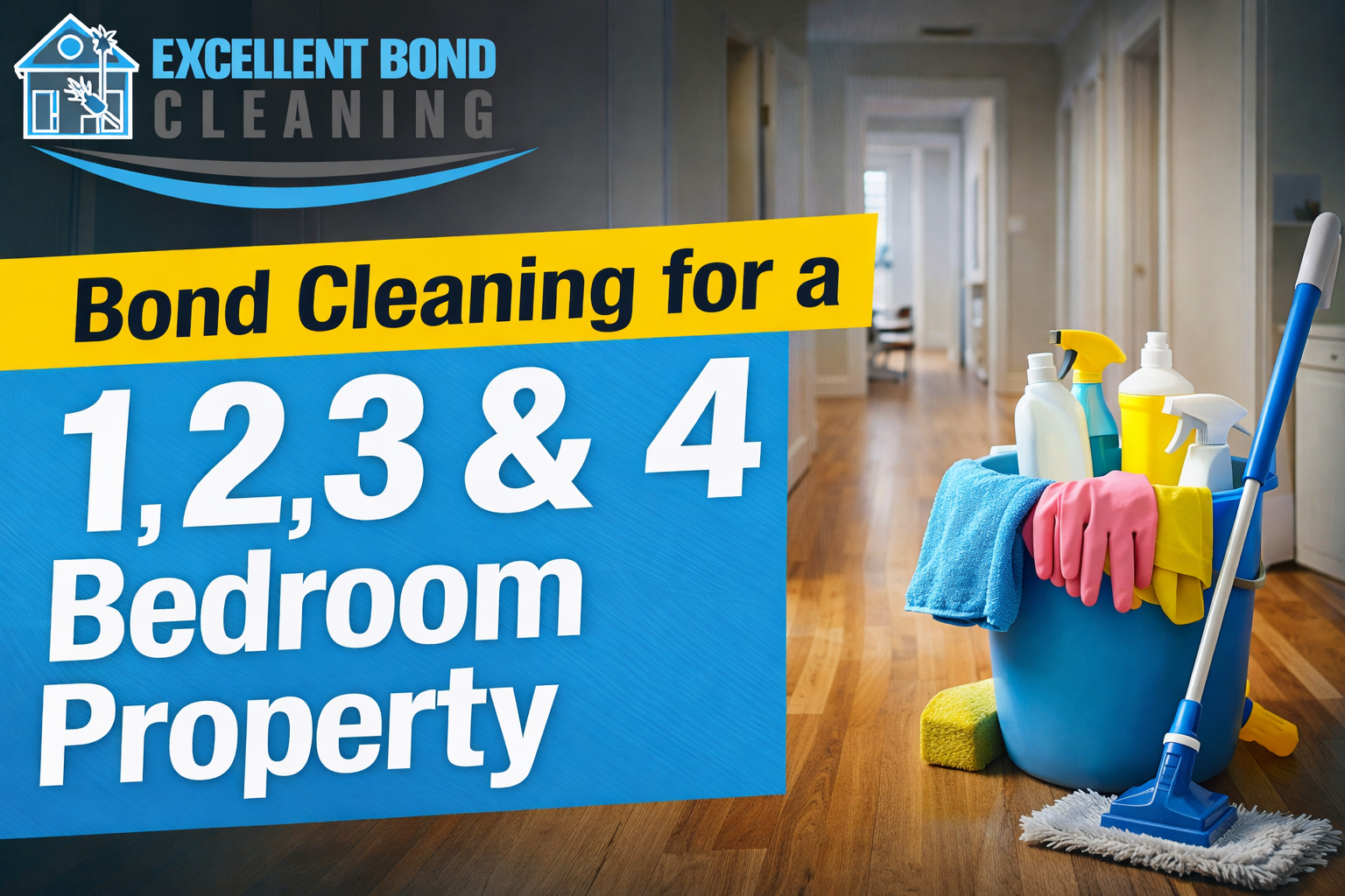 Bond Cleaning for a 1, 2, 3 & 4 Bedroom Property: Cost Comparison