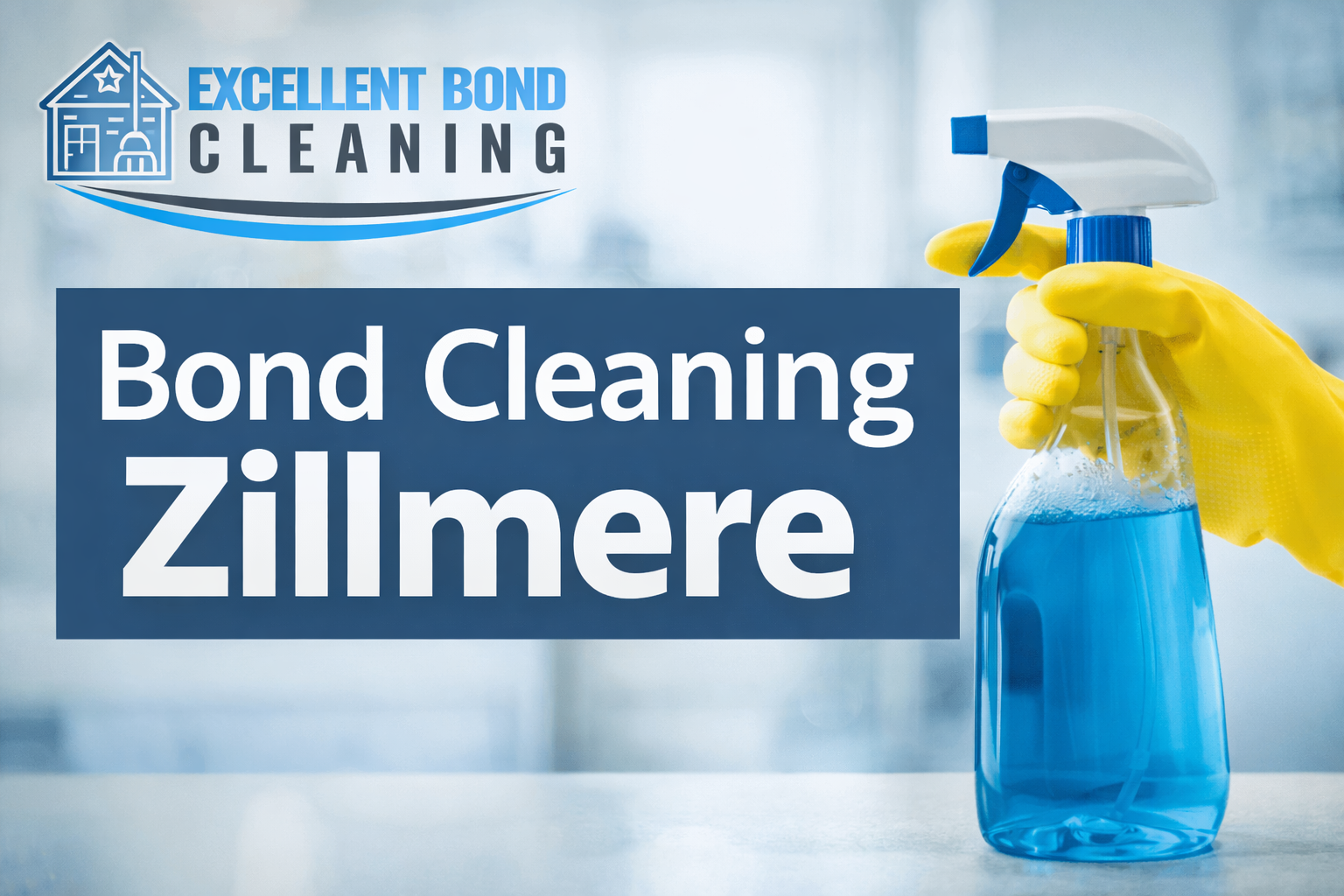 Bond Cleaning Zillmere